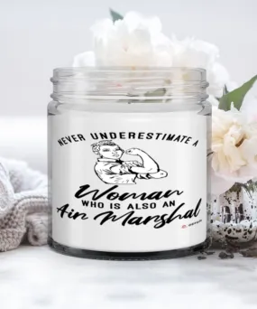 Air Marshal Candle Never Underestimate A Woman Who Is Also An Air Marshal 9oz Vanilla Scented Candles Soy Wax