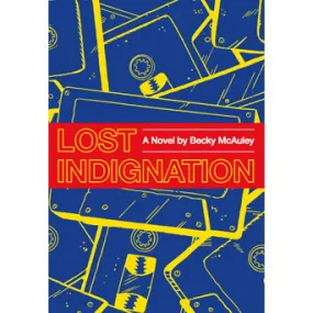 Becky McAuley "Lost Indignation" -  Book