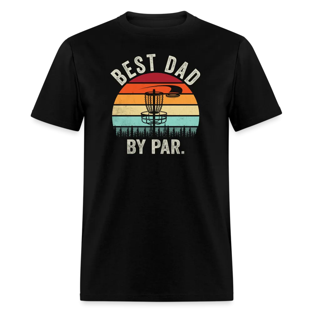 “Best Dad By Par”-Unisex Classic T-Shirt